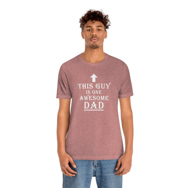 This Guy Is One Awesome Dad T-Shirt
